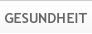 Beste Gesundheit